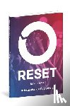 Hall, Nick - Reset: Jesus Changes Everything