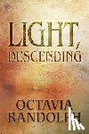 Randolph, Octavia - Light, Descending