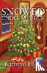 Long, Kathryn - Snowed Under Murder