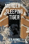 Koons, C R - Murder at Sleeping Tiger