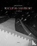 Anderson, Clayton - Kicking Sawdust