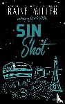 Miller, Raine, DeMille, Brit - Sin Shot