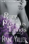 Miller, Raine - Rare and Precious Things