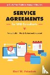 Palachuk, Karl - Service Agreements for SMB Consultants - Revised Edition