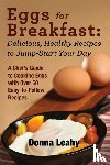 Leahy, Donna - Eggs for Breakfast