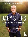 Ramsey, Dave - Ramsey, D: Baby Steps Millionaires