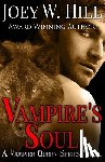 Hill, Joey W. - Vampire's Soul: A Vampire Queen Series Novel