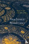 Nagel, Alexander, Wood, Christopher S. (Professor - Anachronic Renaissance