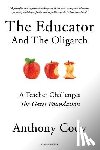Cody, Anthony - The Educator and the Oligarch