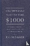 Minaker, F. C. - One Thousand Ways to Make $1000
