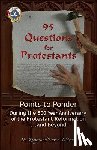 Salstrom, Dr Roger, Salstrom, Karen - 95 Questions for Protestants