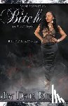 King, Joy Deja - Bitch The Final Chapter