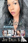 King, Joy Deja - Bitch Chronicles...Special Collector's Edition: Bitch Series 1-5