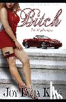 King, Joy Deja - Bitch the Beginning