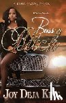King, Joy Deja - Boss Bitch