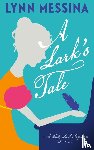 Messina, Lynn - A Lark's Tale