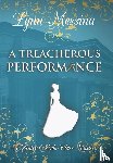 Messina, Lynn - Messina, L: Treacherous Performance