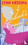 Messina, Lynn - A Lark's Conceit