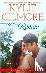 Gilmore, Kylie - Not My Romeo