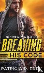 Eddy, Patricia D - Breaking His Code