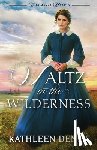 Denly, Kathleen - Waltz in the Wilderness