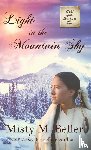 Beller, Misty M - Light in the Mountain Sky