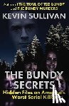 Sullivan, Kevin - The Bundy Secrets