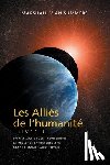 Summers, Marshall Vian - LES ALLIÉS DE L'HUMANITÉ LIVRE 1 (The Allies of Humanity, Book One - French)