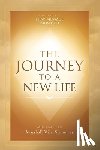Summers, Marshall Vian - The Journey to a New Life