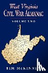 McKinney, Tim - West Virginia Civil War Almanac: Volume 2
