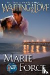 Force, Marie - Waiting for Love (Gansett Island Series, Book 8)