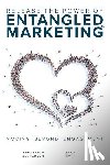Jespersen, Sebastian, Rapp, Stan - Release the Power of ENTANGLED MARKETING(TM)