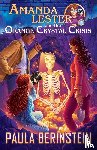 Berinstein, Paula - Amanda Lester and the Orange Crystal Crisis