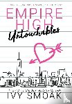 Smoak, Ivy - Empire High Untouchables