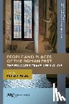  - People and Places of the Roman Past