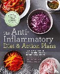 Bruner, Sondi, Calimeris, Dorothy - The Anti-Inflammatory Diet & Action Plans