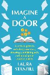 Stanfill, Laura - Imagine a Door
