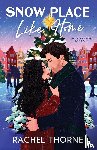 Thorne, Rachel - Snow Place Like Home