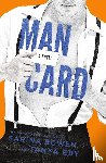 Eby, Tanya, Bowen, Sarina - Man Card