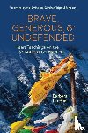 Du Bois, Barbara (Barbara Du Bois) - Brave, Generous, & Undefended