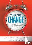 Muhammad, Anthony - Time for Change: Four Essential Skills for Transformational School and District Leaders (Educational Leadership Development for Change Management)