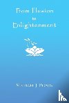Roads, Michael J - From Illusion to Enlightenment