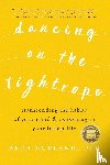 Kurland, Beth - Dancing on the Tightrope