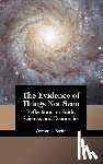 Smith, Vernon L. - The Evidence of Things Not Seen: Reflections on Faith, Science, and Economics