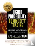 Carley Garner - Higher Probability Commodity Trading