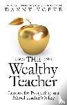 Kofke, Danny - The Wealthy Teacher