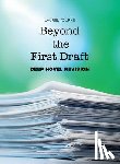 Yourke, Laurel - Beyond the First Draft