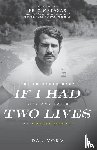 Vorm, Dan - If I Had Two Lives