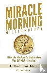 Osborn, David, Corder, Honoree, Elrod, Hal - MIRACLE MORNING MILLIONAIRES