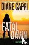 Capri, Diane - Fatal Dawn